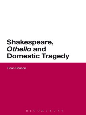 cover image of Shakespeare, 'Othello' and Domestic Tragedy